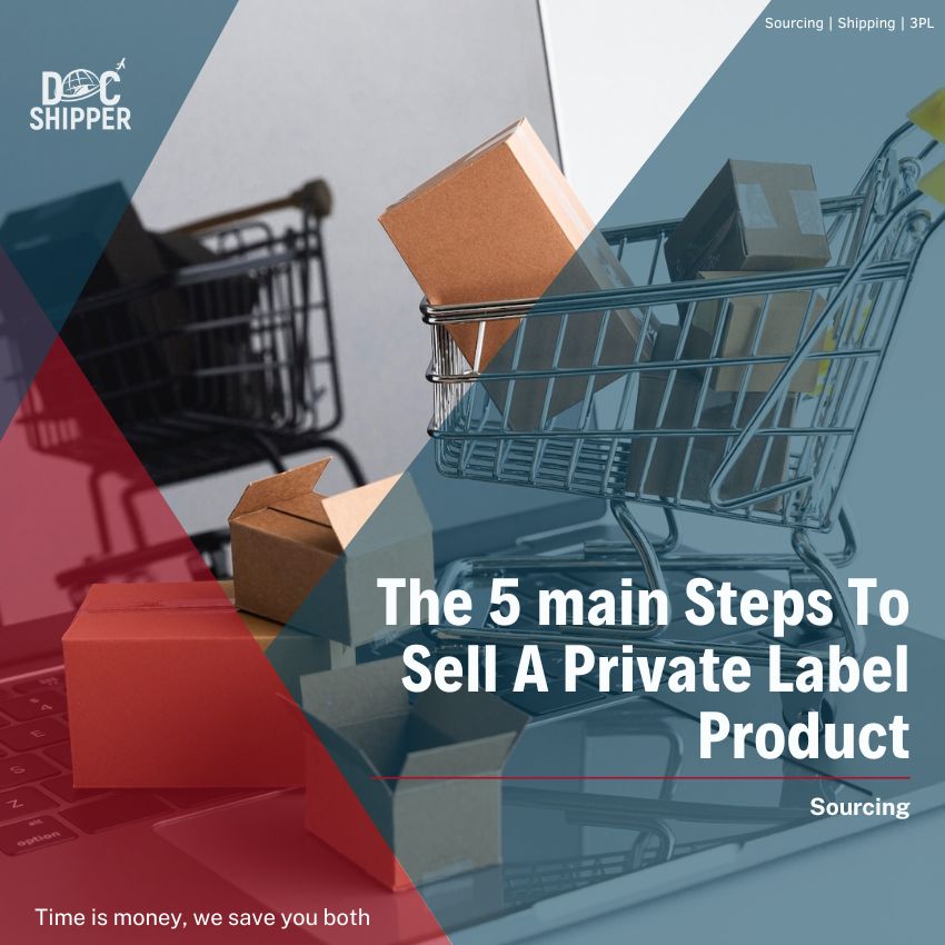The 5 main steps to sell a private label product