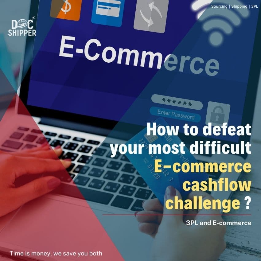 How to defeat your most difficult E-commerce cashflow challenge