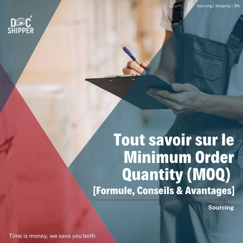 Minimum Order Quantity (MOQ) [Formule, Conseils & Avantages]